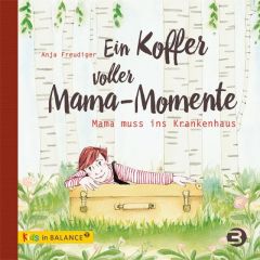 Ein Koffer voller Mama-Momente Freudiger, Anja 9783867391498