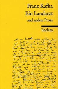 Ein Landarzt und andere Prosa Kafka, Franz 9783150096758