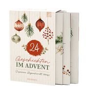 Ein Leseadventskalender - 24 Geschichten im Advent Susanne Degenhardt 9783765533242