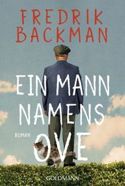 Ein Mann namens Ove Backman, Fredrik 9783442493951