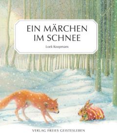 Ein Märchen im Schnee Koopmans, Loek 9783772511363