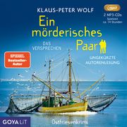 Ein mörderisches Paar. Das Versprechen Wolf, Klaus-Peter 9783833746437