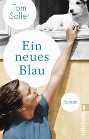 Ein neues Blau Saller, Tom 9783548063515