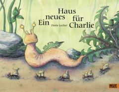 Ein neues Haus für Charlie Lecher, Doris 9783407794833