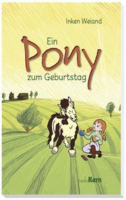 Ein Pony zum Geburtstag Weiand, Inken 9783842926516