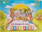 Ein Riesen-Ei zum Osterfest Grimm, Sandra 9783401718941