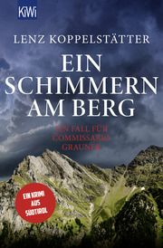 Ein Schimmern am Berg Koppelstätter, Lenz 9783462004779