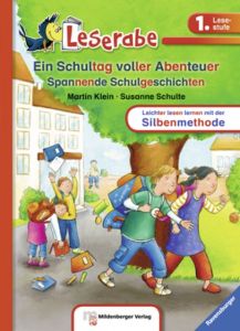 Ein Schultag voller Abenteuer Klein, Martin 9783473385591