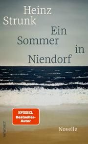 Ein Sommer in Niendorf Strunk, Heinz 9783498002923