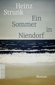 Ein Sommer in Niendorf Strunk, Heinz 9783499008856