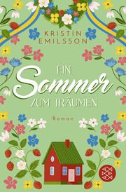 Ein Sommer zum Träumen Emilsson, Kristin 9783596708871