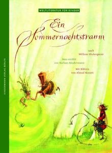 Ein Sommernachtstraum Kindermann, Barbara 9783934029149