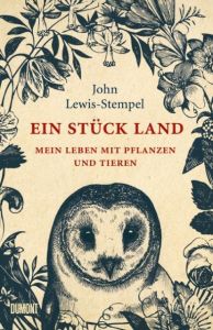 Ein Stück Land Lewis-Stempel, John 9783832198633