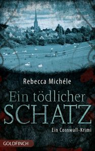 Ein tödlicher Schatz Michéle, Rebecca 9783940258380