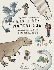 Ein T-Rex namens Sue Grüling, Birk 9783954702749