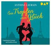 Ein Tropfen vom Glück Laurain, Antoine 9783742410061