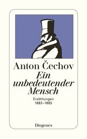 Ein unbedeutender Mensch Cechov, Anton 9783257202618
