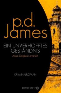 Ein unverhofftes Geständnis James, P D 9783426306741