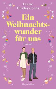 Ein Weihnachtswunder für uns Huxley-Jones, Lizzie 9783365009246