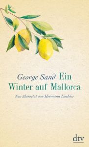 Ein Winter auf Mallorca Sand, George 9783423280990