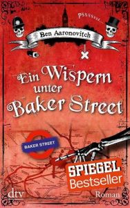 Ein Wispern unter Baker Street Aaronovitch, Ben 9783423214483