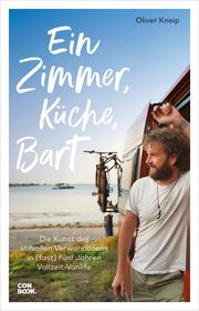 Ein Zimmer, Küche, Bart Kneip, Oliver 9783958894815