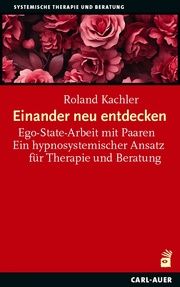 Einander neu entdecken Kachler, Roland 9783849705404