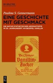 Eine Geschichte mit Geschmack Gennermann, Paulina S 9783111189062