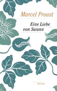 Eine Liebe von Swann Proust, Marcel 9783150205433