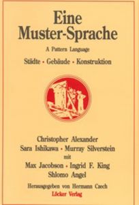 Eine Muster-Sprache Alexander, Christopher/Ishikawa, Sara/Silverstein, Murray u a 9783854095682