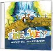 Eine Welt - Brücken statt Mauern bauen  4029856407210