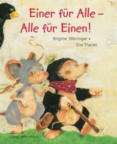 Einer für Alle - Alle für Einen! Weninger, Brigitte 9783865663429