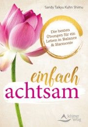 einfach achtsam Kuhn Shimu, Sandy Taikyu 9783843451666