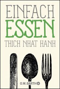 Einfach essen Thich Nhat Hanh 9783426292495