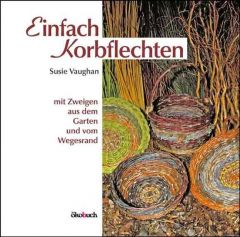 Einfach Korbflechten Vaughan, Susie 9783936896145