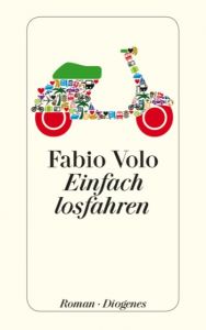 Einfach losfahren Volo, Fabio 9783257240818