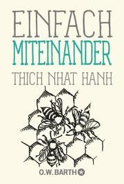 Einfach miteinander Thich Nhat Hanh 9783426293164