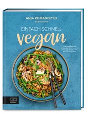 Einfach schnell vegan Romaniszyn, Anja 9783965842878