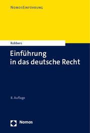 Einführung in das deutsche Recht Robbers, Gerhard (Prof. Dr.) 9783756000104