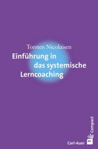 Einführung in das systemische Lerncoaching Nicolaisen, Torsten 9783849701963