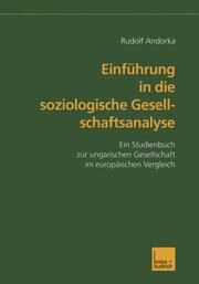 Einführung in die soziologische Gesellschaftsanalyse Andorka, Rudolf 9783810025487