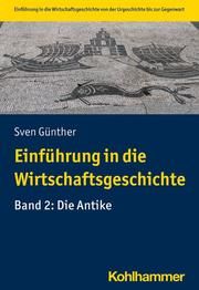 Einführung in die Wirtschaftsgeschichte Reinard, Patrick 9783170367128