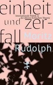 Einheit und Zerfall Rudolph, Moritz 9783751820080