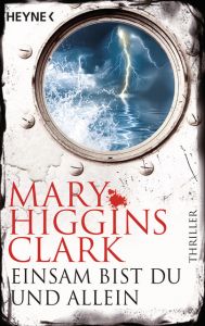 Einsam bist du und allein Higgins Clark, Mary 9783453439535