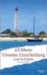 Einsame Entscheidung Ribeiro, Gil 9783462001020