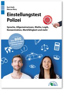 Einstellungstest Polizei Guth, Kurt/Mery, Marcus 9783956240621