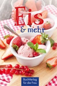 Eis & mehr Kleinschmidt, Katharina 9783897985414