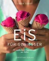 Eis für Genießer Tubby, Linda 9783884728048