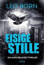 Eisige Stille Born, Leo 9783404192649