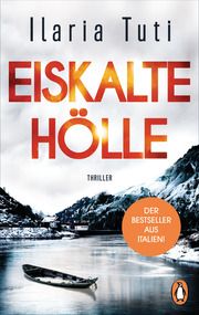 Eiskalte Hölle Tuti, Ilaria 9783328104056